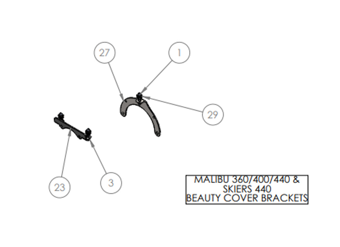 MALIBU 360/400/440 & SKIERS 440 BEAUTY COVER BRACKETS MALIBU 360/400/440 & SKIERS 440 BEAUTY COVER BRACKETS